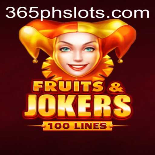 Discover the Exciting World of FruitsAndJokers100: Your Ultimate Guide with 365PH