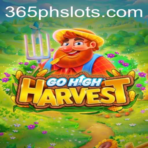 Exploring the Dynamic World of GoHighHarvest: A New Gaming Experience with 365PH
